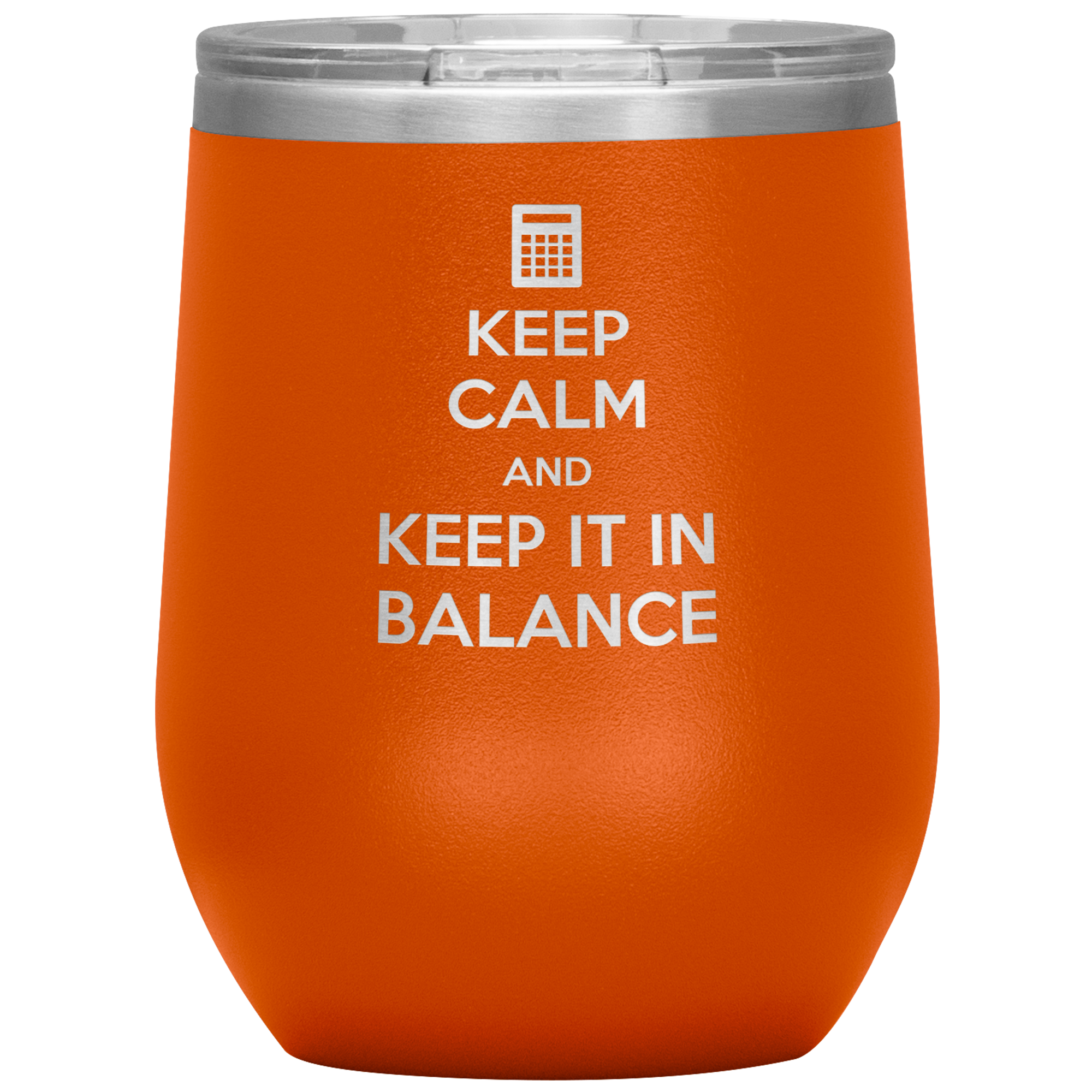 S00490_Keep_calm_and_keep_it_in_balance_12oz_Wine_Tumbler_Orange_Mockup.png
