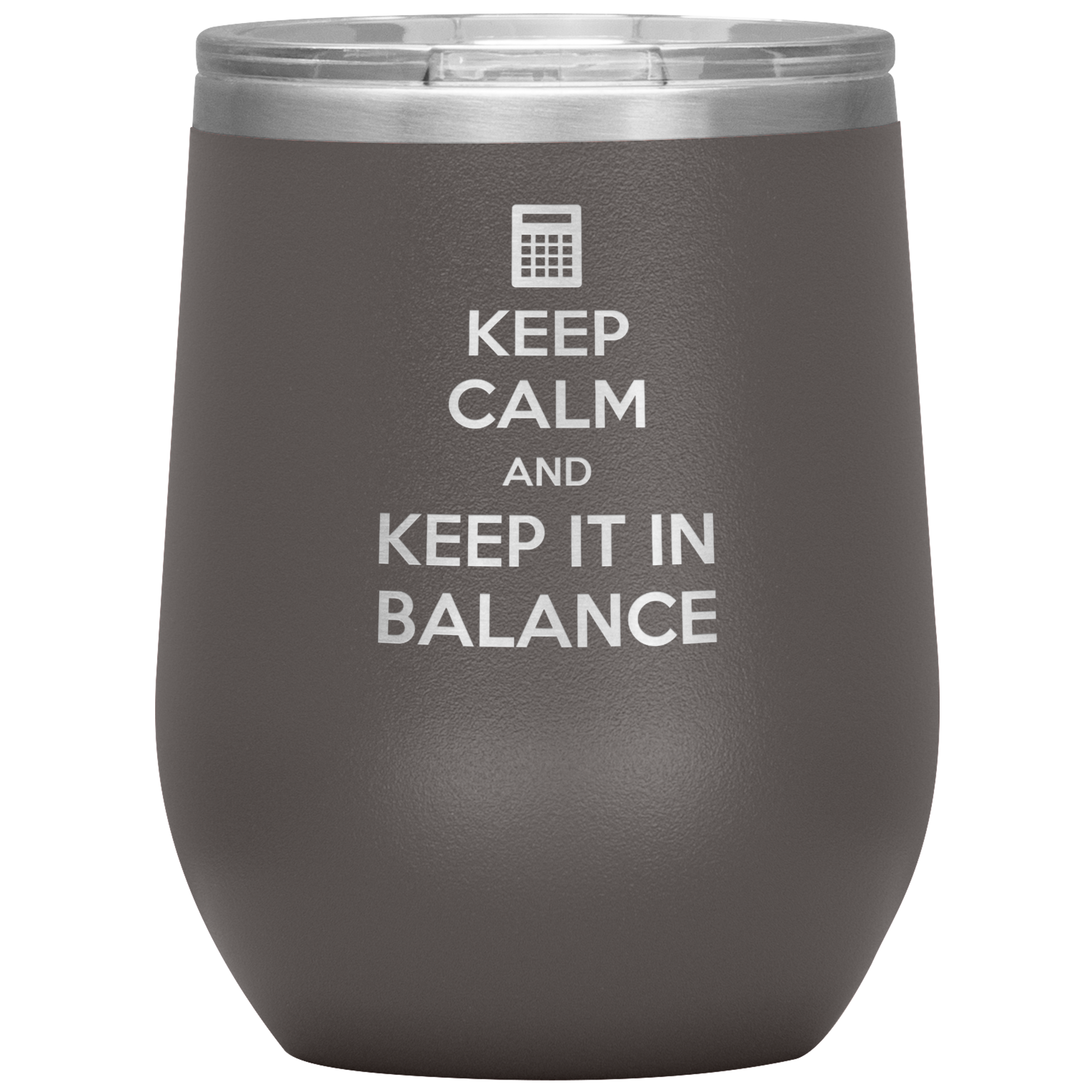 S00490_Keep_calm_and_keep_it_in_balance_12oz_Wine_Tumbler_Pewter_Mockup.png