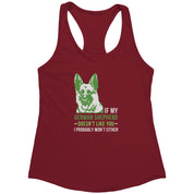 S00577  If my German Shepherd doesn't like you, I probably won't either