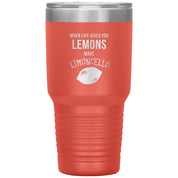 When life gives you lemons, make limoncello / 30 oz