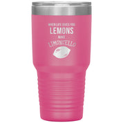 When life gives you lemons, make limoncello / 30 oz