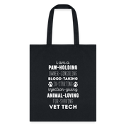 I am a paw-holding Tote Bag - black