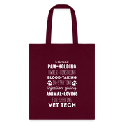 I am a paw-holding Tote Bag - burgundy