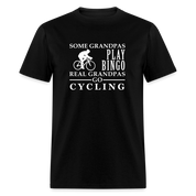 Some Grandpas play bingo, Real Grandpas Cycling Unisex Classic T-Shirt - black