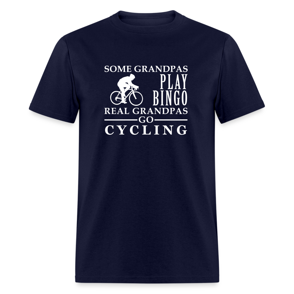 Some Grandpas play bingo, Real Grandpas Cycling Unisex Classic T-Shirt - navy