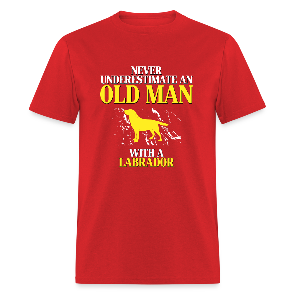 Never underestimate an old man with a Labrador Unisex Classic T-Shirt - red