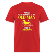 Never underestimate an old man with a Labrador Unisex Classic T-Shirt - red