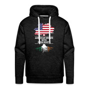 Irish Roots Hoodie - American Grown Irish Roots Hoodie - American Grown with irish roots Premium Hoodie - charcoal grey