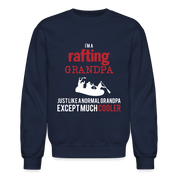 Rafting Hoodie - I&#39;m a rafting grandpa just like a normal grandpa except much cooler, Father&#39;s Day Gift Personalizable Rafting Hoodie - I'm a rafting grandpa just like a normal grandpa except much coolerCrewneck Sweatshirt - navy
