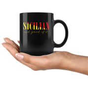 Mug Italian-American, Italian Heritage Sicilian and proud of it mug - Italian Mugs Italian Coffee Mugs (11oz) Black