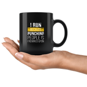Mug Running Running Gifts - I run because punching people is frowned upon mug - Gifts Runners Running Coffee Mug Black (11oz)