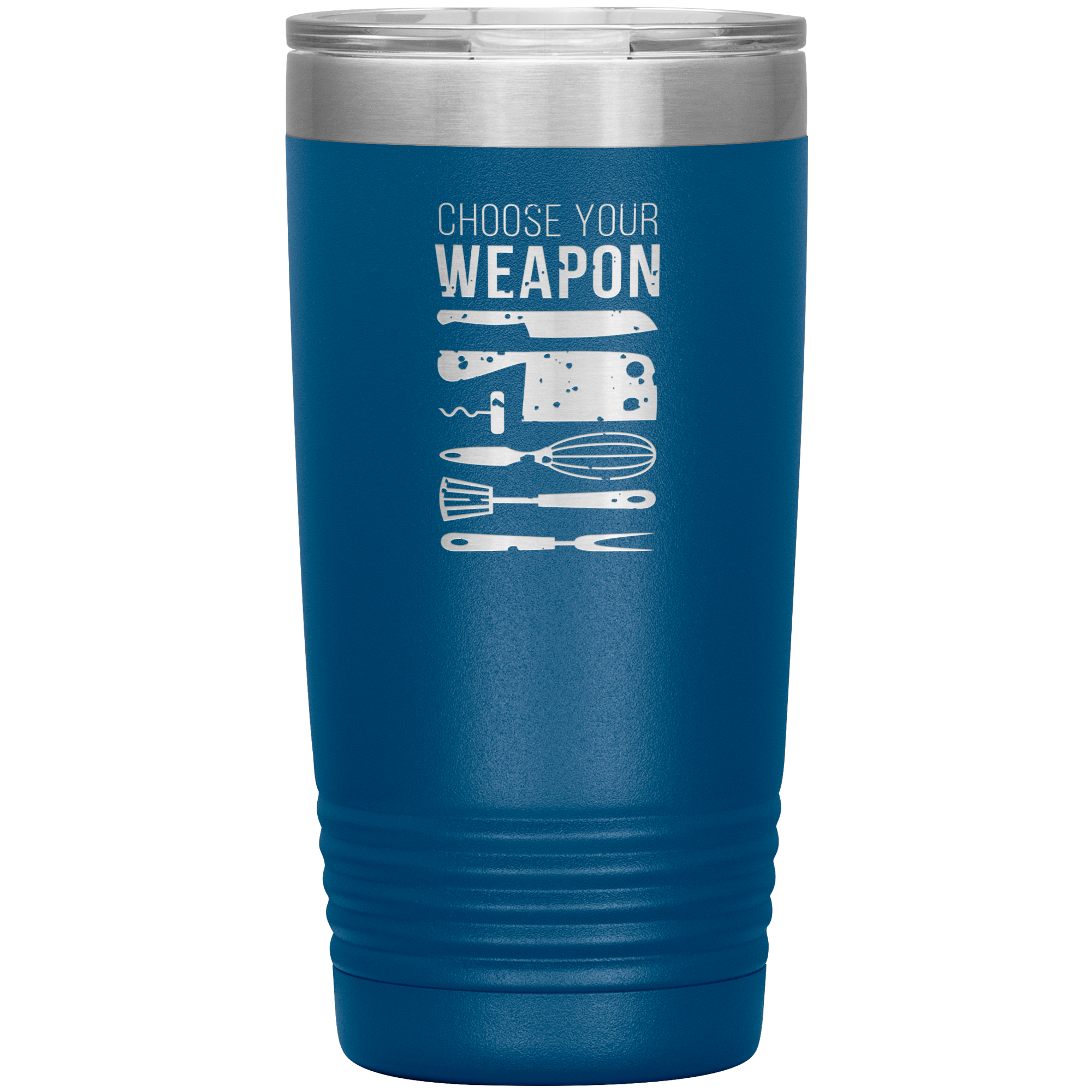 Chef choose your weapon 20oz Tumbler