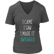 I came I Saw I made it akward