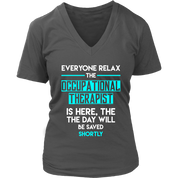 Everyone relax Occupation Therapist is here