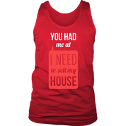 You had me at I need to sell my house