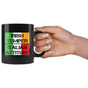 Coffee Mug-Irish temper Italian attitude-Christmas Gift, Birthday Present for Italian, 11oz Black Coffee Mug, Tea Cup