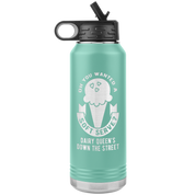 Oh, you wanted a soft serve? Water Bottle 32oz