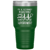 Veterinary Assistant Gift, I'm a veterinary assistant, what's your superpower?,