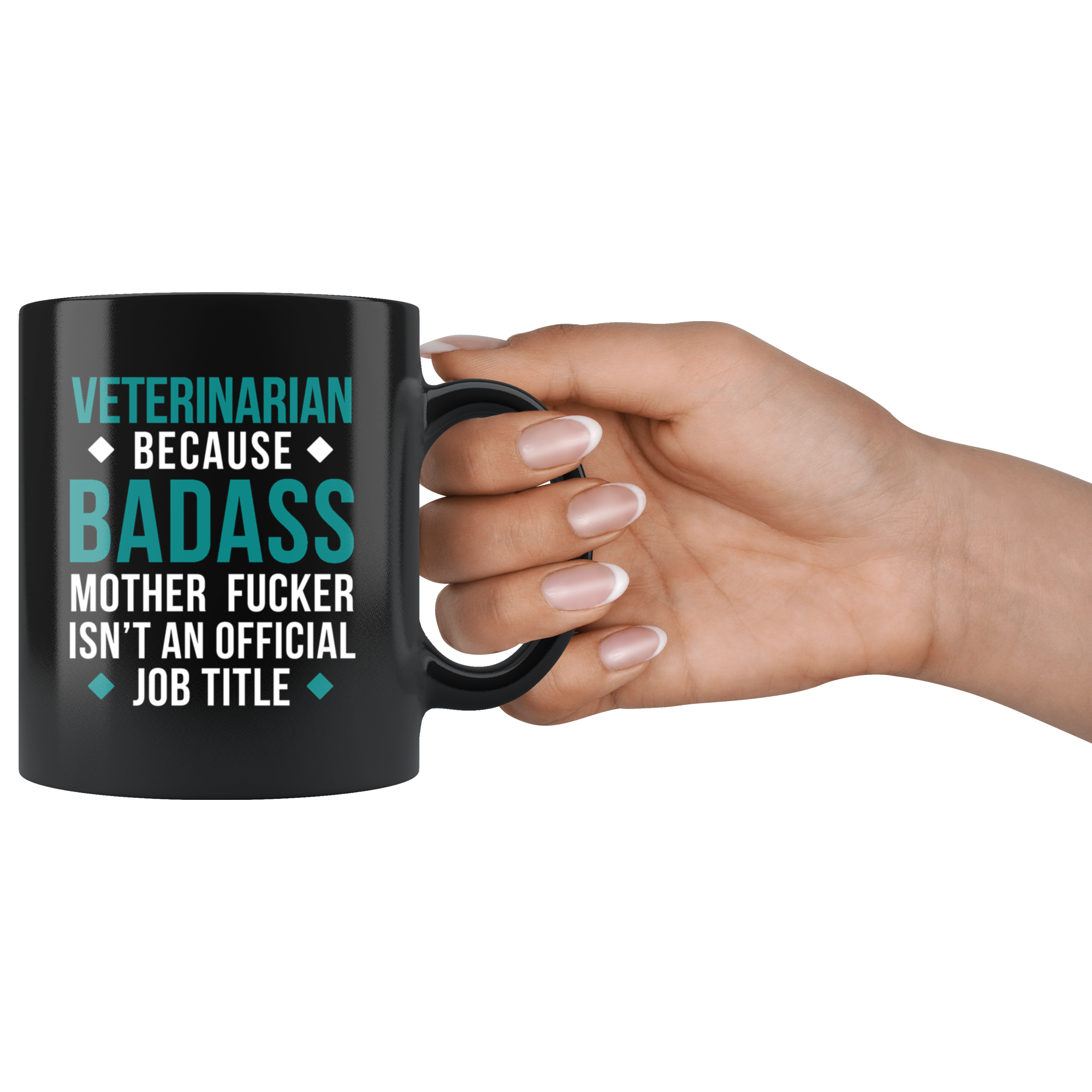 Mug Veterinarian gifts Veterinarian mug - Badass Veterinarian mug - Veterinarian coffee mug Veterinarian coffee cup (11oz) Black, Teal