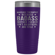 Massage Therapist Gift, Massage Therapist badass, 20oz Tumbler, Travel mug, Coffee Tumbler, Present for Massage Therapist Colleague