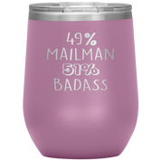 Mailman Gift, 49% Mailman, Badass, 12oz Tumbler, Travel mug, Coffee Tumbler, Present for Mailman Colleague