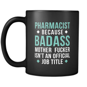 Pharmacist Badass - different color