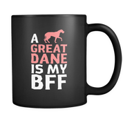 a Great dane is my bff