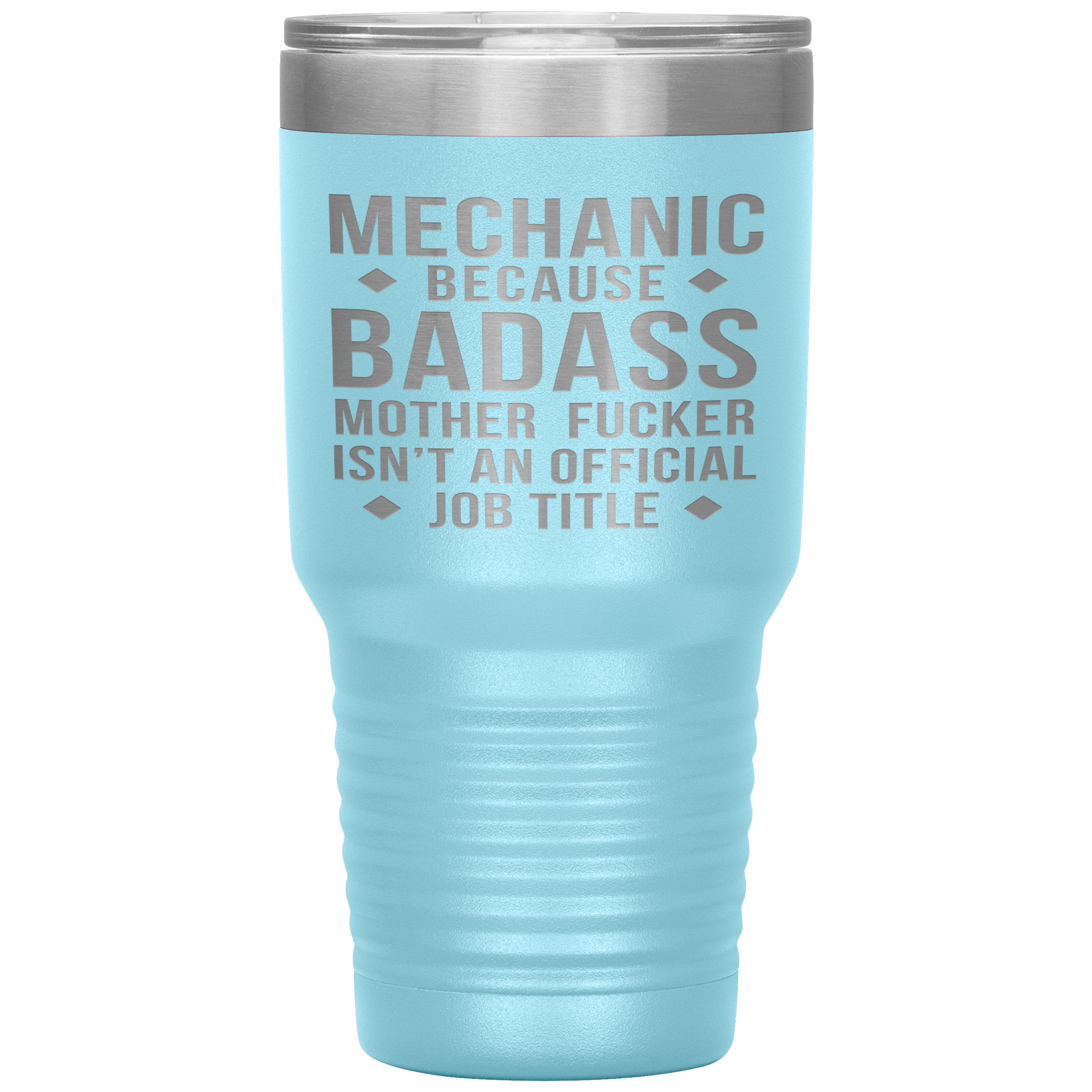 Mechanic Gift, Mechanic badass, 30oz Vacuum Tumbler, Travel mug, Coffee Tumbler, Present for Mechanic Colleague