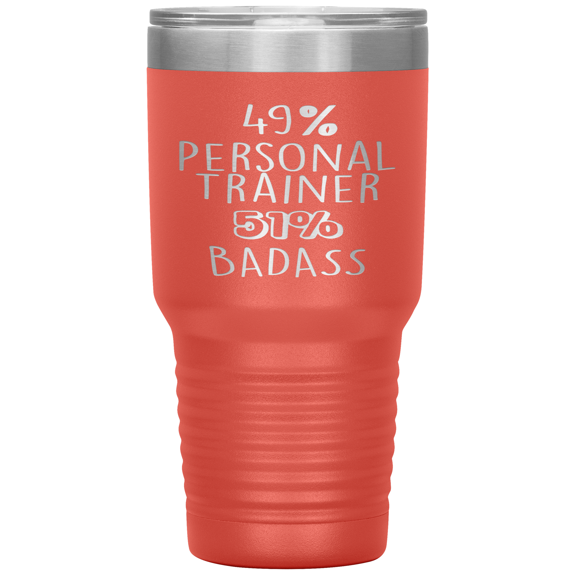 Personal Trainer Gift, 49% Personal Trainer, Badass, 30oz Tumbler, Travel mug, Coffee Tumbler, Present for Personal Trainer Colleague