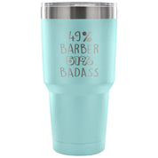 49% Barber, Badass Tumbler 30oz