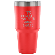 49% General Manager, Badass