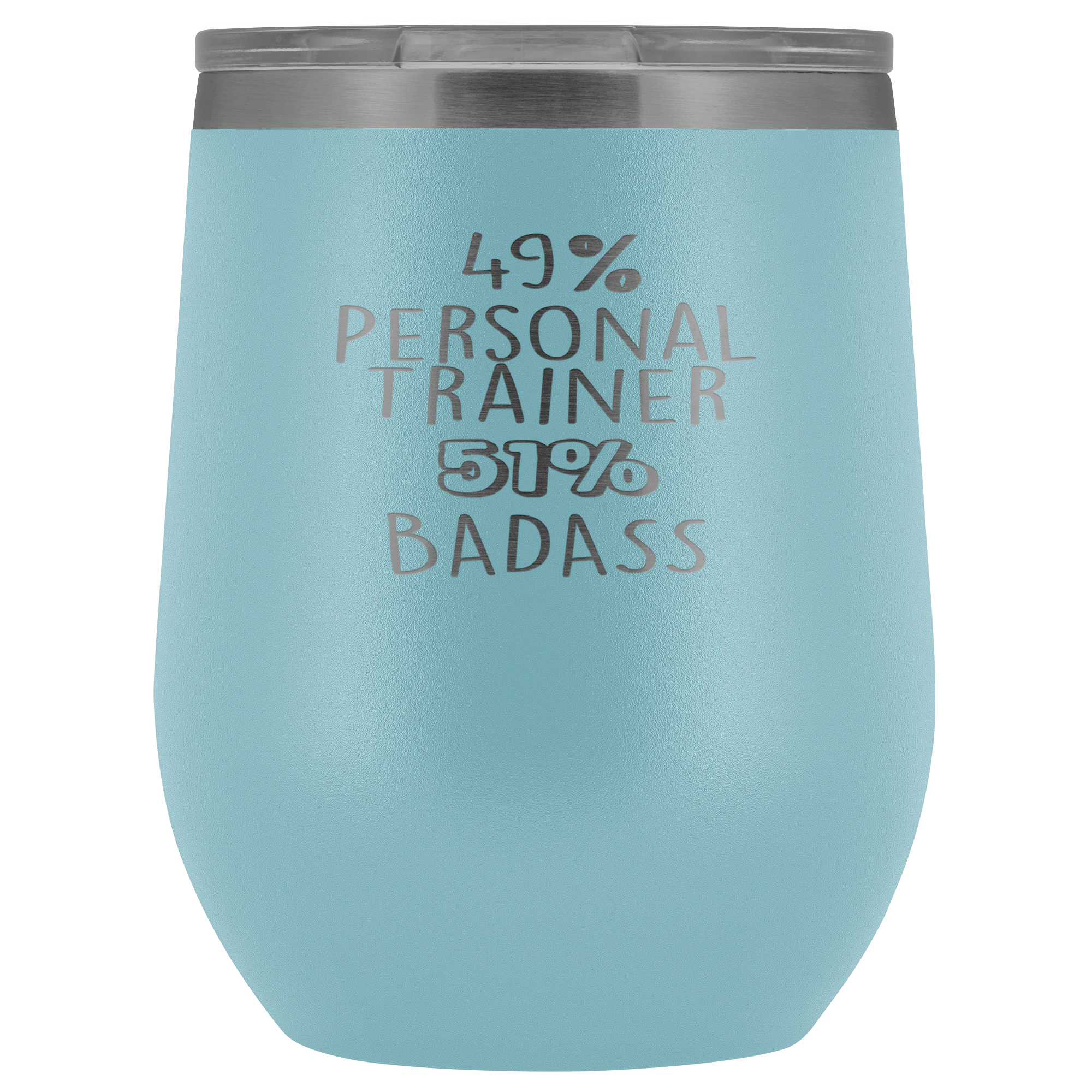 Personal Trainer Gift, 49% Personal Trainer, Badass, 12oz Tumbler, Travel mug, Coffee Tumbler, Present for Personal Trainer Colleague