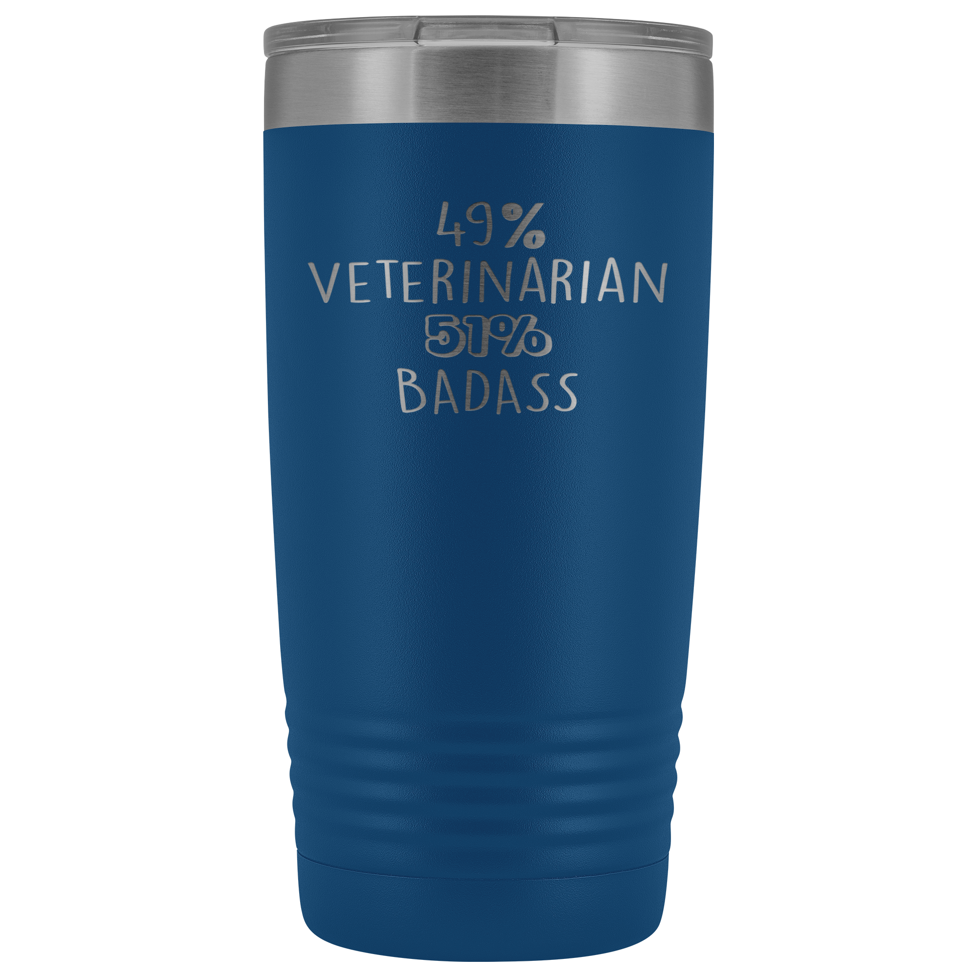 Veterinarian Gift, 49% Veterinarian, Badass, 20oz Vacuum Tumbler, Travel mug, Coffee Tumbler, Present for Veterinarian Colleague