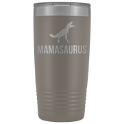 Mother's Day Gift, Mamasaurus, 20oz Tumbler, Travel mug, Coffee Tumbler, Tea Tumbler