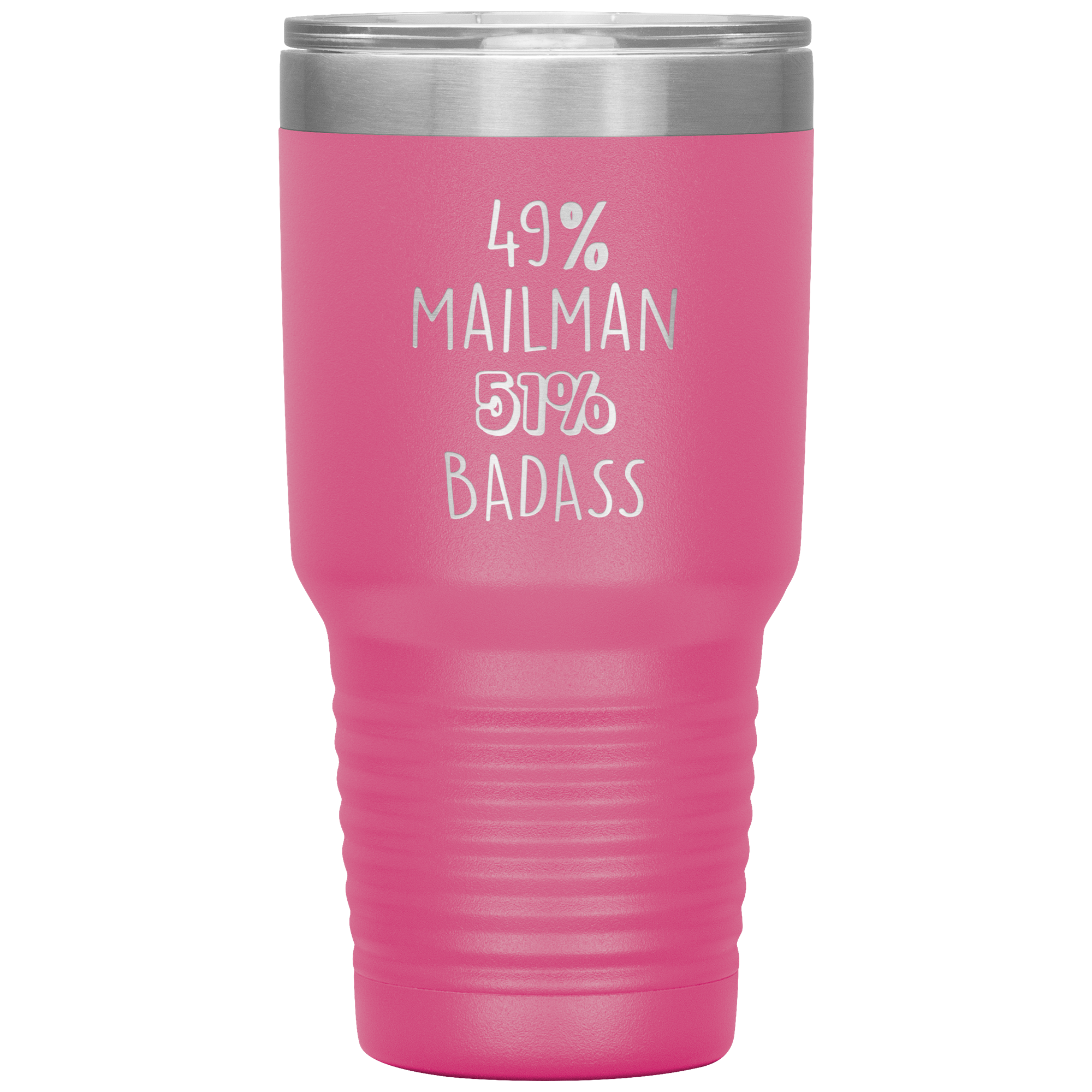 49% Mailman, Badass 30oz tumbler
