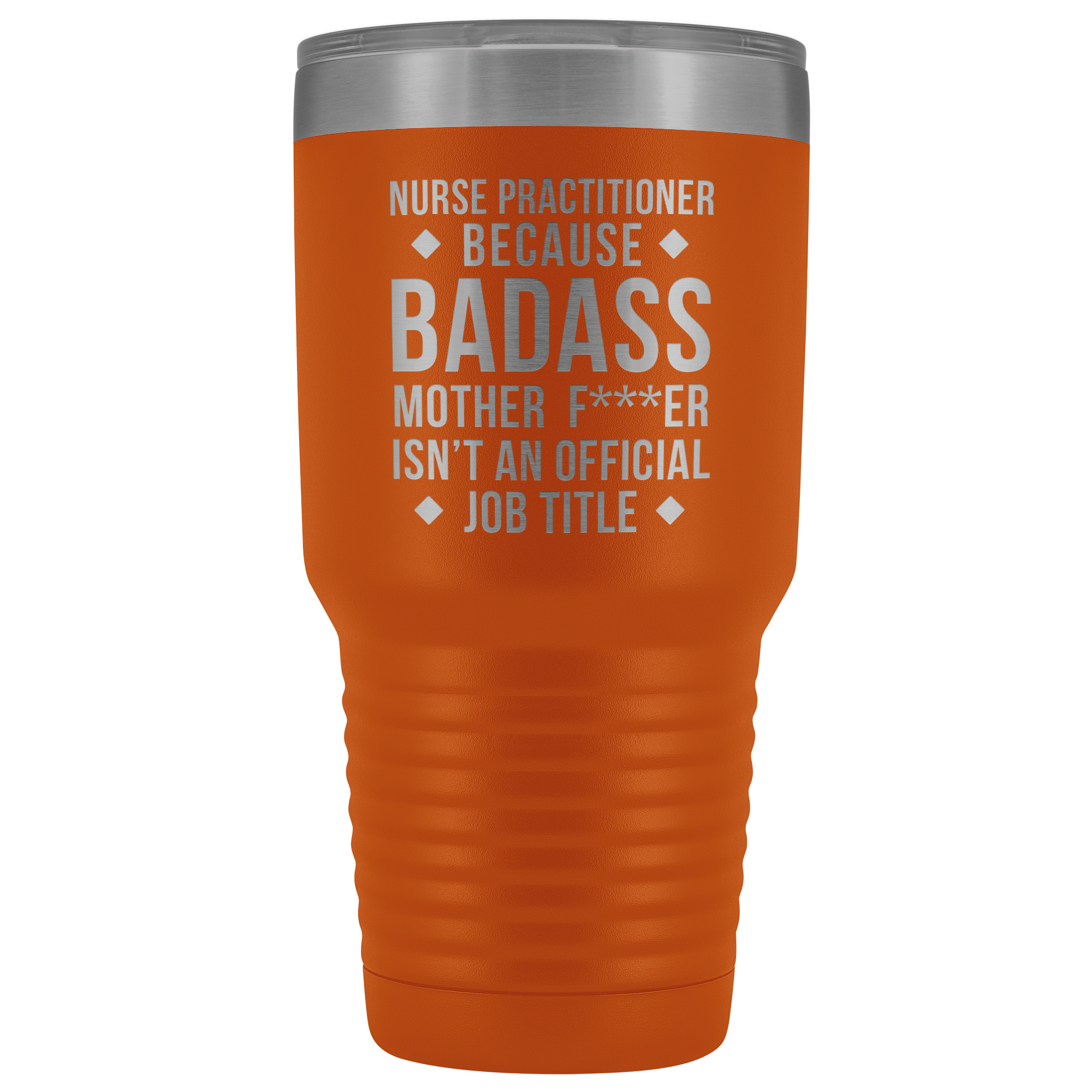Nurse Practitioner Gift, Nurse Practitioner badass, Vacuum Tumbler, Travel mug, Coffee Tumbler, Present for Nurse Practitioner Colleague