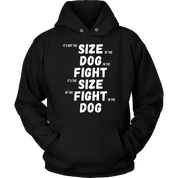 MMA It's not the size of the dog in the fight Gift, Unisex Longsleeve, Hoodie, Crewneck long sleeve, Sweatshirt, Jersey