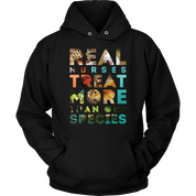 Vet Nurse Real nurses treat more than one species Gift, Unisex Longsleeve, Hoodie, Crewneck long sleeve, Sweatshirt, Jersey