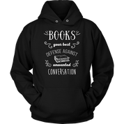 Books Books, your best defense against unwanted conversation Gift, Unisex Longsleeve, Hoodie, Crewneck long sleeve, Sweatshirt, Jersey