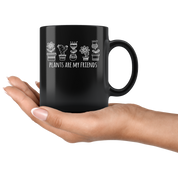 Mug Gardening Funny Mug - Plants are my friends - Perfect Gift for Gardener, Your Dad, Mom, Boyfriend, Girlfriend, or Friend - 11oz Black