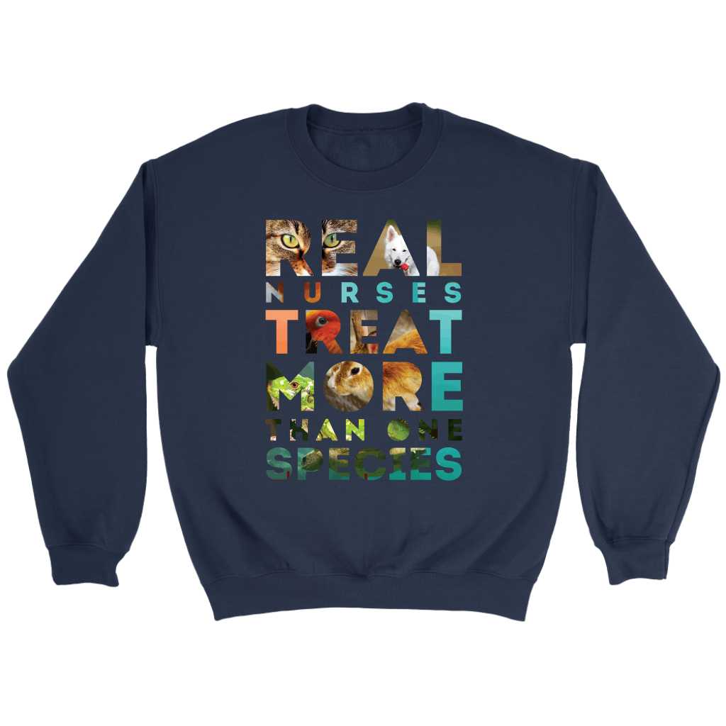 Vet Nurse Real nurses treat more than one species Gift, Unisex Longsleeve, Hoodie, Crewneck long sleeve, Sweatshirt, Jersey