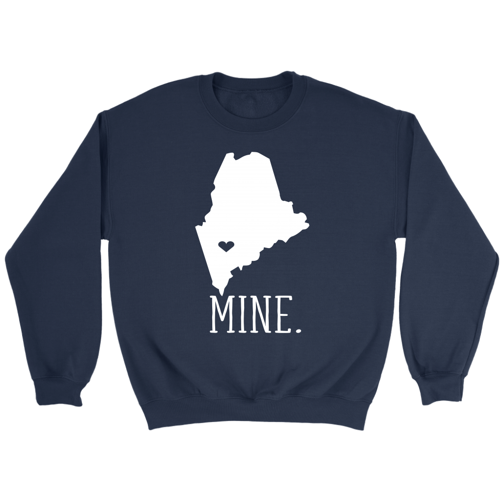 Maine Mine. Gift, Unisex Longsleeve, Hoodie, Crewneck long sleeve, Sweatshirt, Jersey
