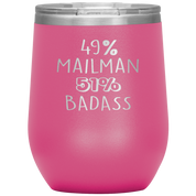 Mailman Gift, 49% Mailman, Badass, 12oz Tumbler, Travel mug, Coffee Tumbler, Present for Mailman Colleague