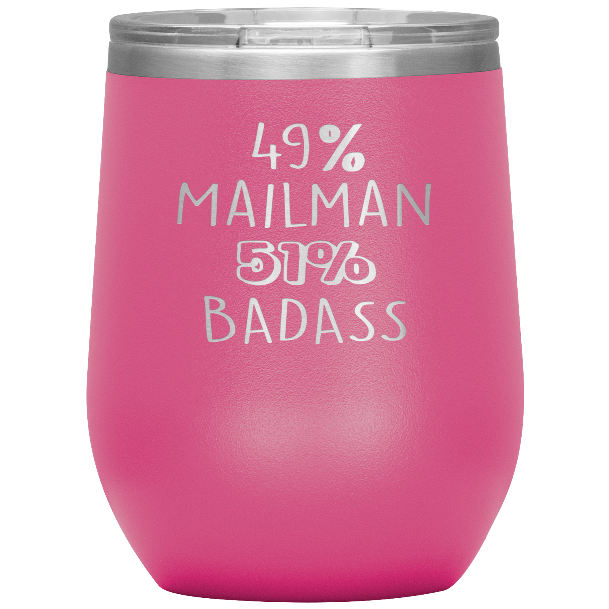 Mailman Gift, 49% Mailman, Badass, 12oz Tumbler, Travel mug, Coffee Tumbler, Present for Mailman Colleague