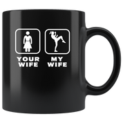 Your wife my wife