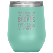 Real Estate Agent Gift, Real Estate Agent badass, Vacuum Tumbler, Travel mug, Coffee Tumbler, Present for Real Estate Agent Colleague