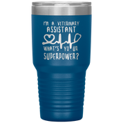 Veterinary Assistant Gift, I'm a veterinary assistant, what's your superpower?,