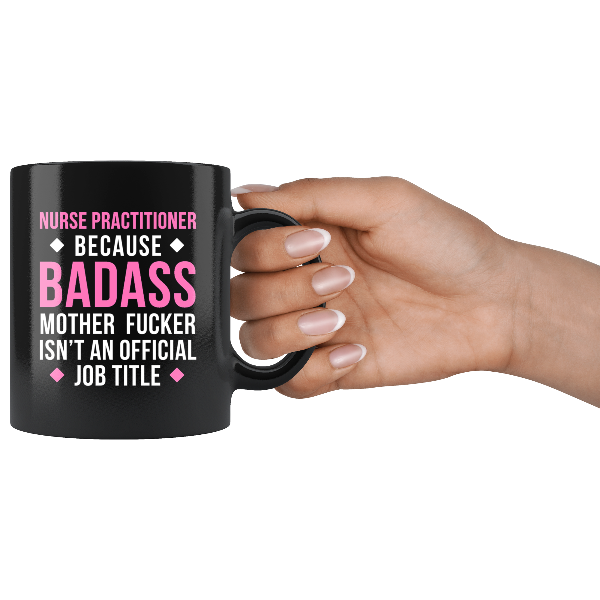 Badass Nurse practitioner - Hot Pink