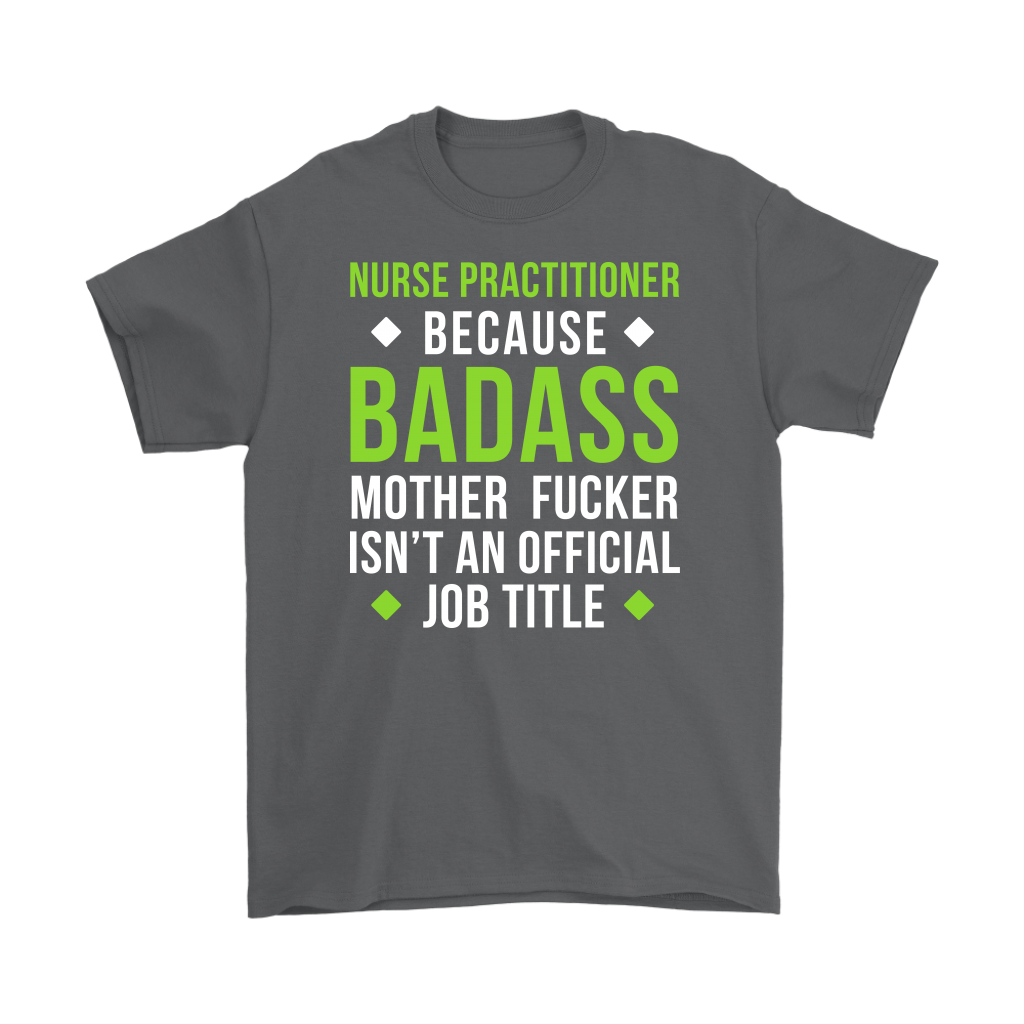 Nurse Practitioner Badass