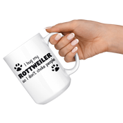 I Hug My Rottweiler Gift, Christmas, Birthday Present, White Mug 15oz